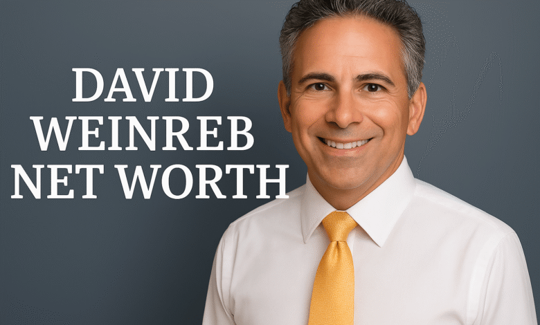 David Weinreb Net Worth