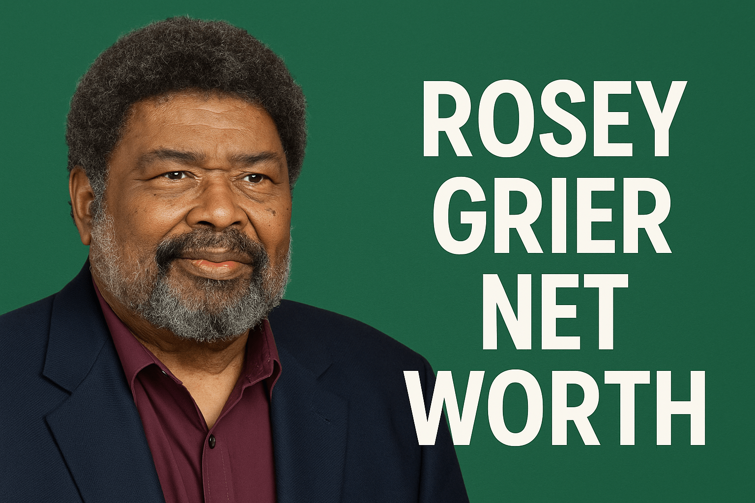 Rosey Grier net worth
