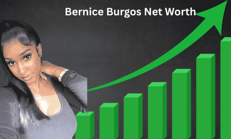 bernice burgos net worth