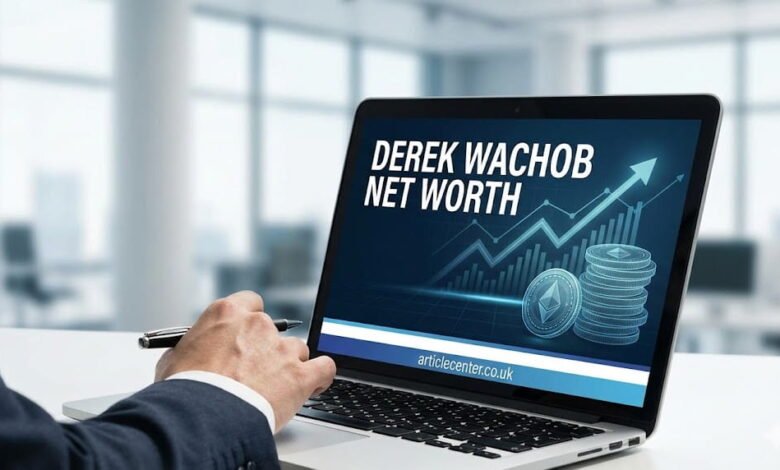 derek wachob net worth